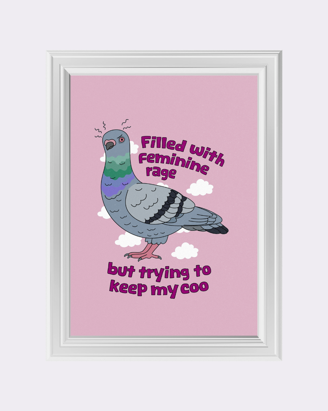 FEMININE RAGE art print