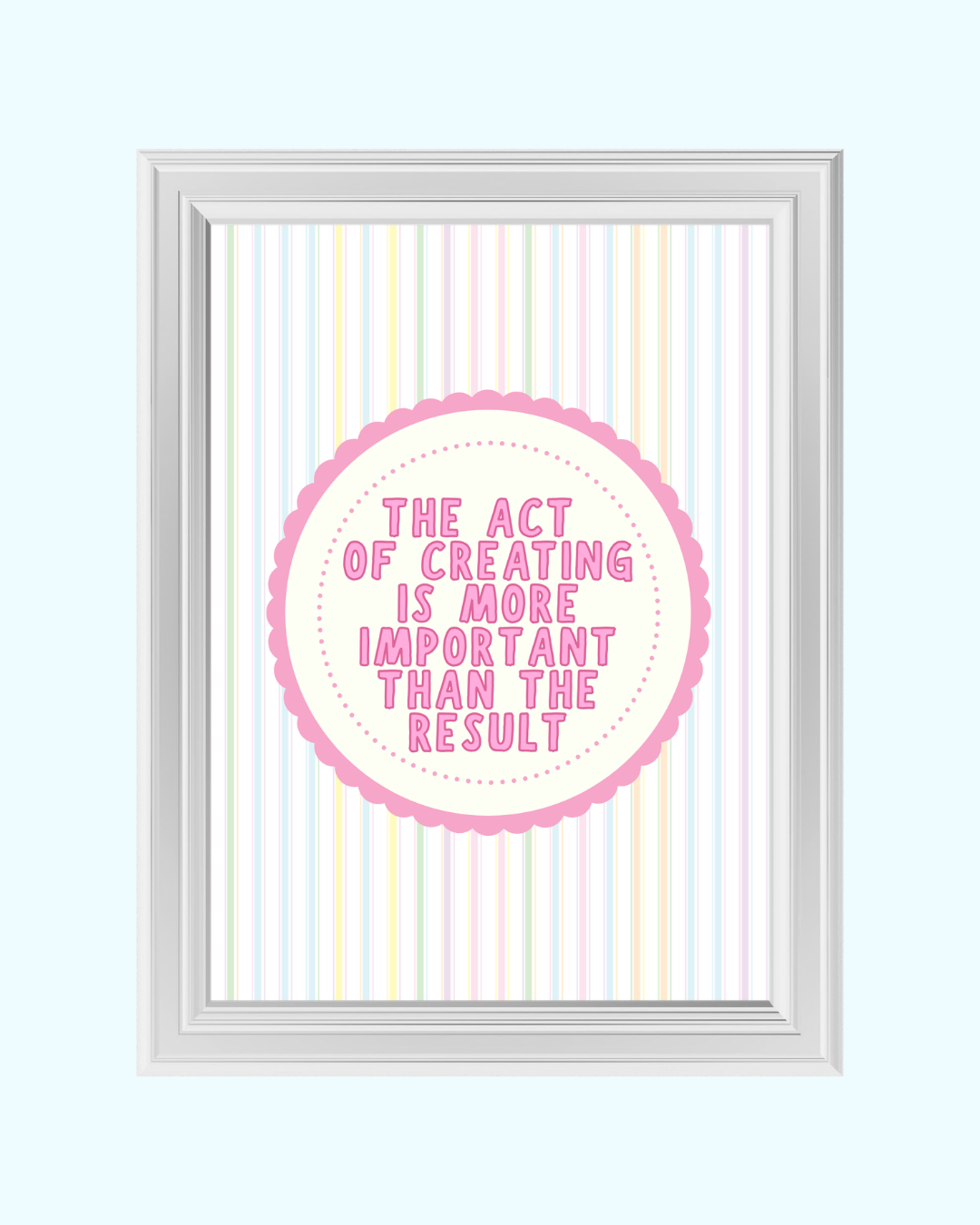 CREATE FIRST art print