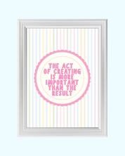 CREATE FIRST art print