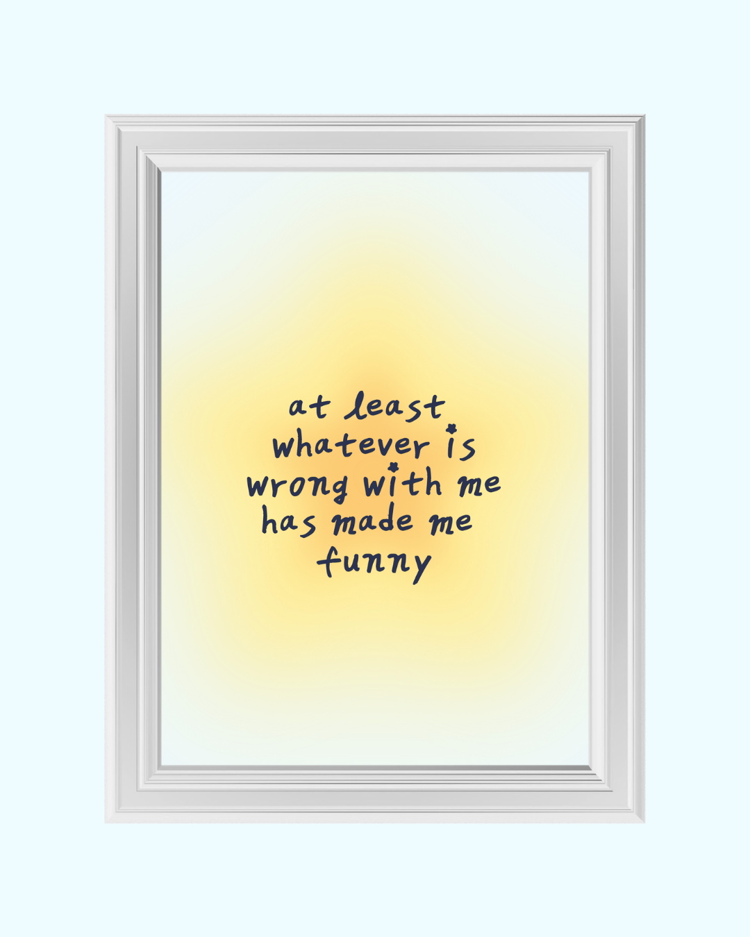 FUNNY ANYWAY art print