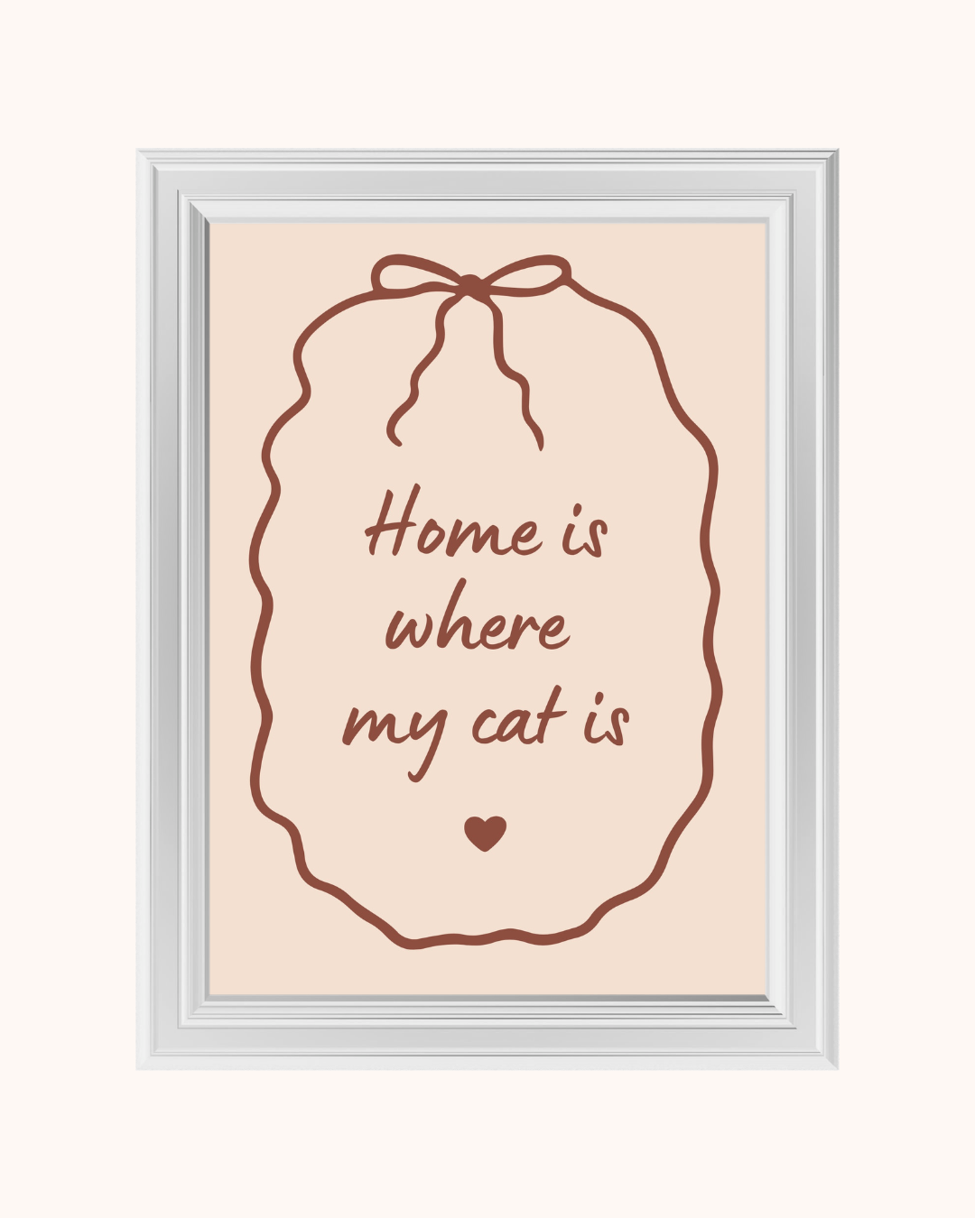 HOME IS WHERE MY CAT IS art print