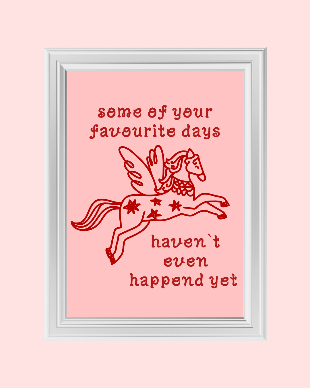 FAVOURITE DAYS art print
