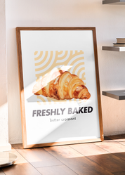 FRESHLY BAKED CROISSANT art print
