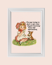 TRYING TO HAVE A GOOD TIME art print