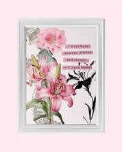 FLOWERS AT ALL TIMES art print
