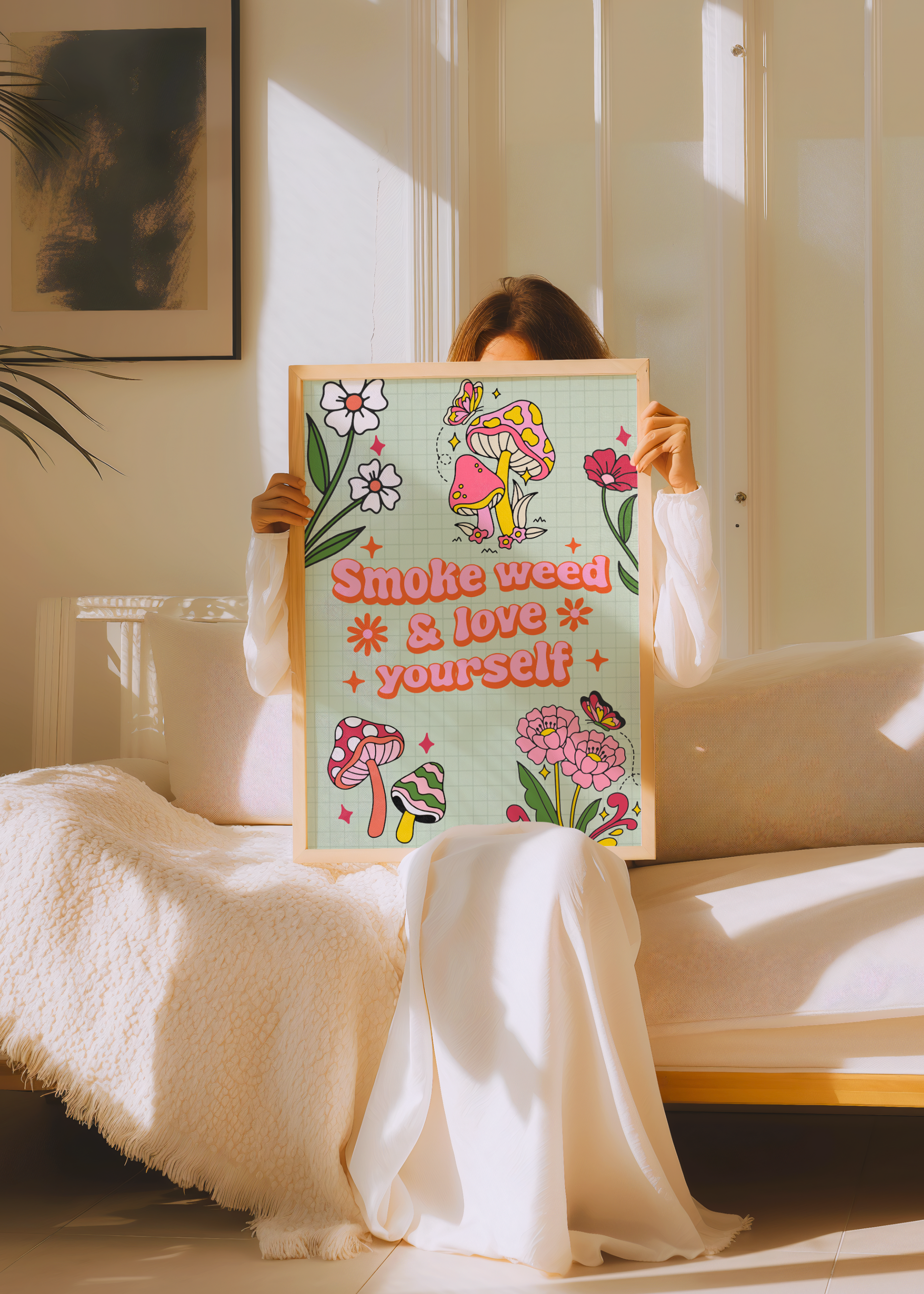 SMOKE WEED AND LOVE YOURSELF art print