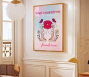 WHAT`S MEANT FOR ME WILL ALWAYS FIND ME art print