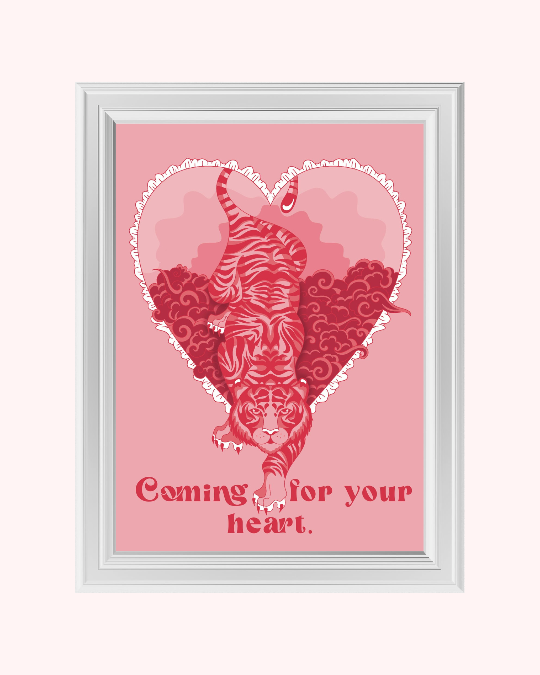 COMING FOR YOU HEART art print