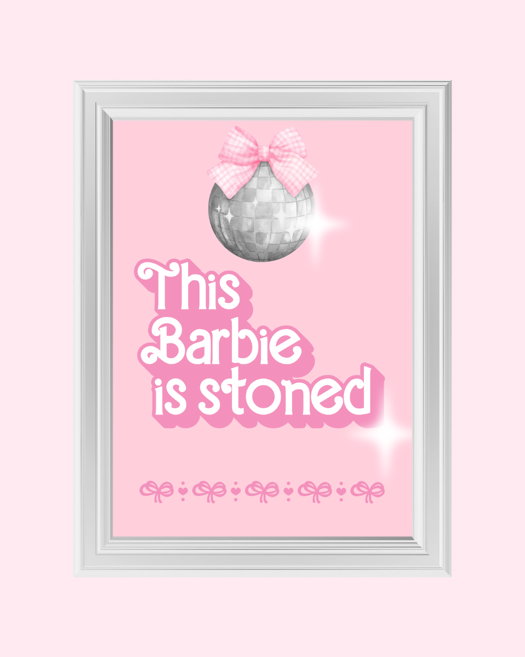 THIS BARBIE IS STONED art print