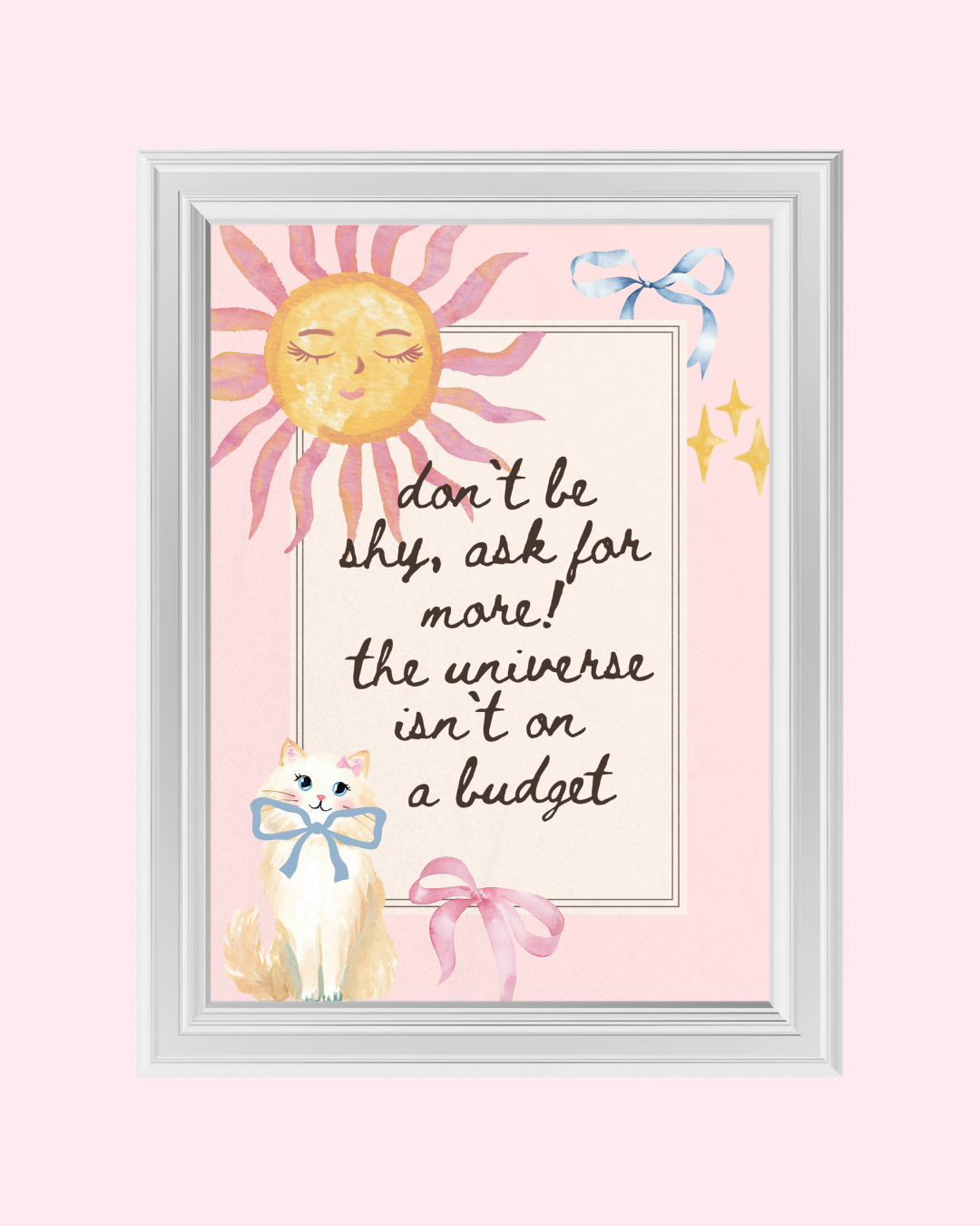 THE UNIVERSE ISN`T ON A BUDGET art print