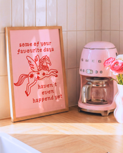 FAVOURITE DAYS art print