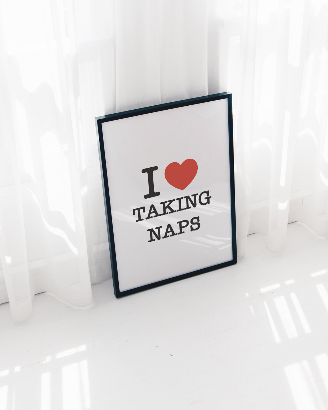 I LOVE TAKING NAPS art print