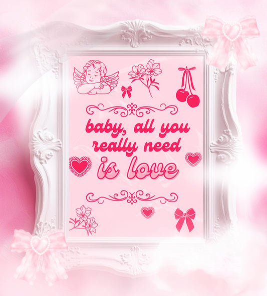 ALL YOU NEED IS LOVE art print